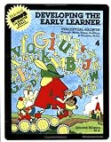 Developing the Early Learner: Level 4
