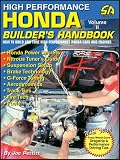 High Performance Honda Builder's Handbook, Volume II