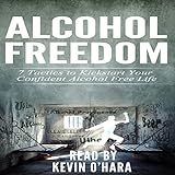 alcohol freedom 7 powerful mindsets to kickstart your alcohol free journey