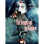 The Serpent and the Rainbow