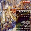 Tippett - Concertos