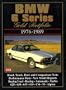 BMW 6 Series Gold Portfolio 1976-1989 (Road Test BMW)