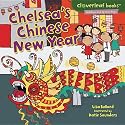 Chelsea's Chinese New Year (Cloverleaf Books: Holidays and Special Days)