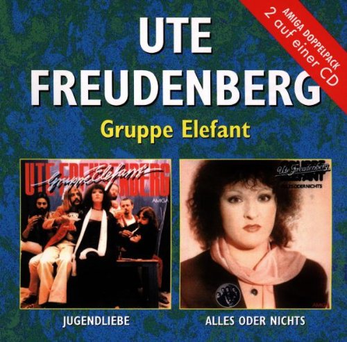 Ute Freudenberg - Jede Nacht mit Dir ist Wahnsinn Die Hit-Collection - Zortam Music
