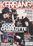 KERRANG MAGAZINE BACK ISSUE 1037 GOOD CHARLOTTE - FEAR FACTORY - THE WILDHEARTS