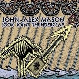 John-Alex Mason Jook Joint Thunderclap