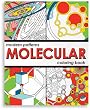 Modern Patterns - Molecular - Coloring Book