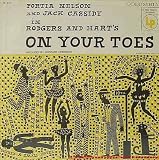 Rodgers and Harts "On Your Toes"