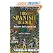 First Spanish Reader: A Beginner's Dual-Language Book