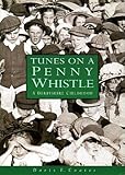 Tunes on a penny whistle : a Derbyshire childhood