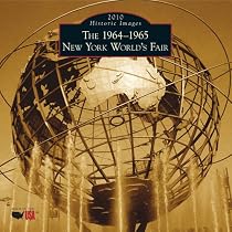 The 1964-1965 New York World's Fair 2010 Calendar (Calendars of America) (Calendars of America:Historic Images Calendar)