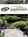 Le guide pratique du jardin japonais