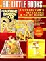 Big Little Books: A Collector's Reference and Value Guide