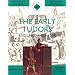 The Early Tudors: England 1485-1558 (SHP Advanced History Core Texts)