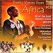 Exotic Voices from Africa: 30 of the Best African Vocal Groups