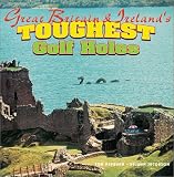 Great Britain & Ireland's Toughest Golf Holes