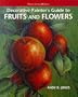 Decorative Painters Guide to Fruits and Flowers (Watson-Guptill Crafts)