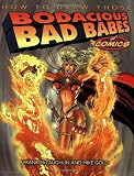 How to Draw Those Bodacious Bad Babes of Comics