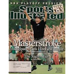PHIL MICKELSON SPORTS ILLUSTRATED APRIL 2004 AUGUSTA THE MASTERS!