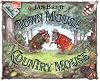 Town Mouse, Country Mouse
