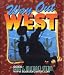 Way Out West