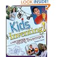 Kids Invent!: A Handbook for Young Inventors'