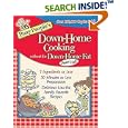 Busy People's Down-Home Cooking Without the Down-Home Fat