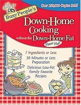 Busy People's Down-Home Cooking Without the Down-Home Fat