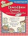 Busy People's Down-Home Cooking Without the Down-Home Fat