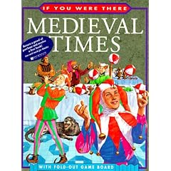 Medieval Times (If You Were There)