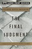 The Final Judgment: A Novel (Random House Large Print (Cloth/Paper))