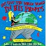 He's Got the Whole World in His Pants
