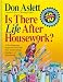 Is There Life After Housework?
