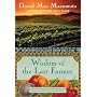 Wisdom of the Last Farmer: Harvesting Legacies from the Land