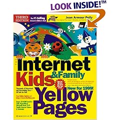 The Internet Kids & Family Yellow Pages, 1999 Edition