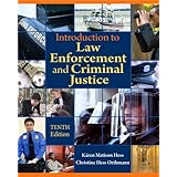 Introduction to Law Enforcement and Criminal Justice