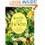 Beautiful Easy Herbs: How to Get the Most from Herbs - In Your Garden and in Your Home