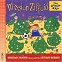 Mission Ziffoid (Giggle Club (in pbk))