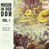Music in Der Ddr Vol. I: Orchestral Music (Sanderling, Rsol)