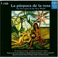 Velasco: La Purpura de la rosa (Gesamtaufnahme) (Aufnahme Valkkoog 1997)