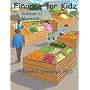 Finance For Kidz: Markets by Prakash L. Dheeriya Ph. D.