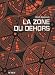 La zone du dehors