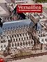 Versailles : Le Ch�teau en construction