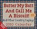 Butter My Butt and Call Me a Biscuit!: 2010 Mini Day-to-Day Calendar