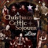 A Christmas Celtic Sojourn, Live