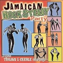 Jamaican Rocksteady Party