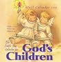 God's Children Calendar (2003)