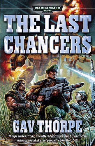 The Last Chancers (Warhammer 40,000: Last Chancers)