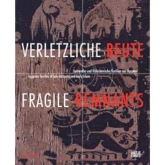 Fragile Remnants: Egyptian Textiles of Late Antiquity and Early Islam