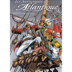 Les Survivants de l'Atlantique, tome 6 : La belle, le diable et le corsaire